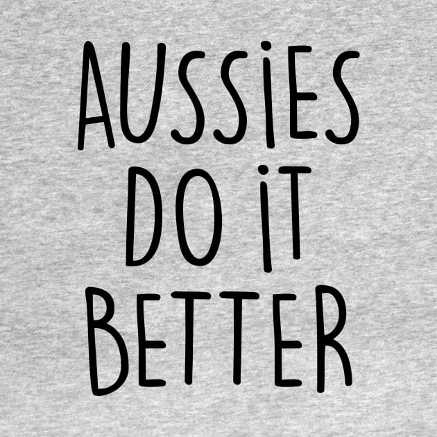 AUSSIES DO IT BETTER by eyesblau